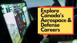 canada's aerospace and defense careers