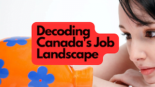 Canadas job landscape